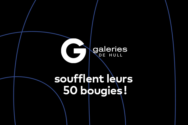 Looking back on 50 years of Galeries de Hull
